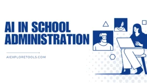 AI in School Administration
